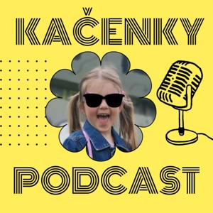 Kačenky podcast