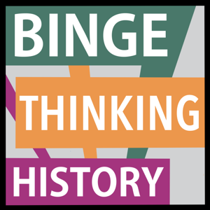 Binge Thinking History