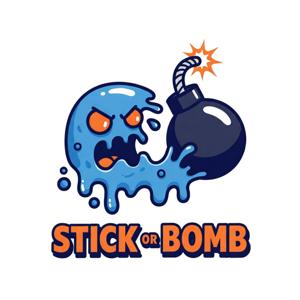 Stick or Bomb