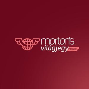 Morton's Travel - Világjegy Podcast