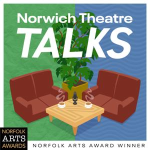 Norwich Theatre Talks