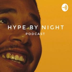Hype By Night