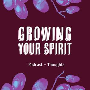 Growing Your Spirit