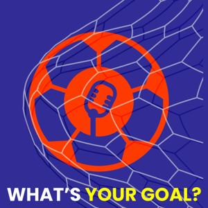 What's Your Goal?