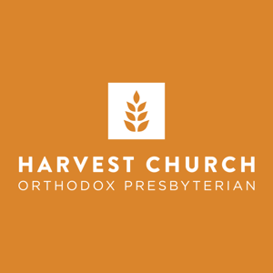 Harvest OPC Sermons