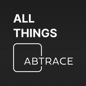 All Things Abtrace