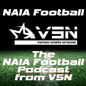 The NAIA Football Podcast from VSN
