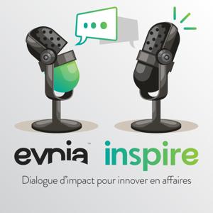Evnia Inspire : Dialogue d'impact pour innover en affaires