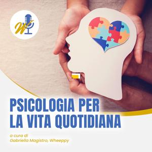 Psicologia per la Vita Quotidiana
