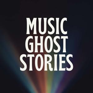 Music Ghost Stories