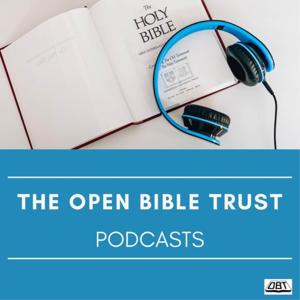 The Open Bible Trust Podcast