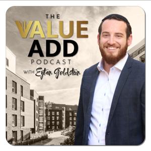 The Value Add Podcast with Eytan Goldstein