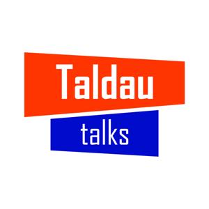 Taldau Talks
