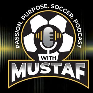 Passion Purpose & Soccer Podcast