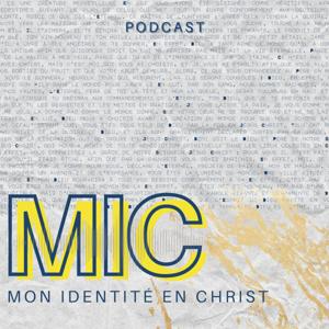 MIC : Mon identité en Christ