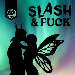 Slash & Fuck