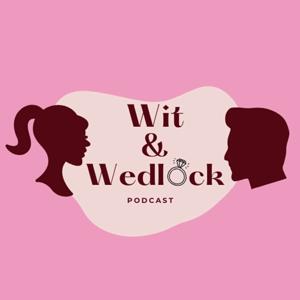 Wit & Wedlock