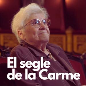 El segle de la Carme