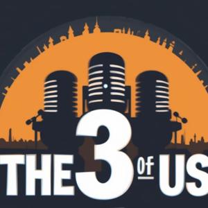 The 3 of Us
