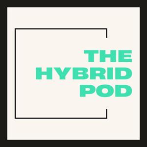 The Hybrid Pod.