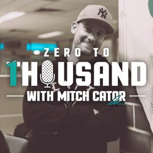 Zero To 1 Thousand - The Podcast