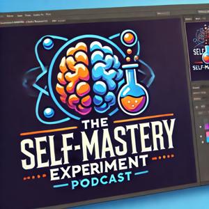 The Self Mastery Experiment
