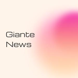 GianteNews – La Tech qui Change le Monde