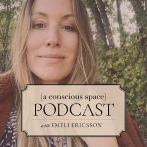 A Conscious Space Podcast