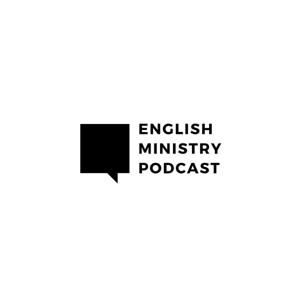 English Ministry Podcast