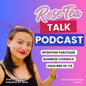 Rose Tea Talk