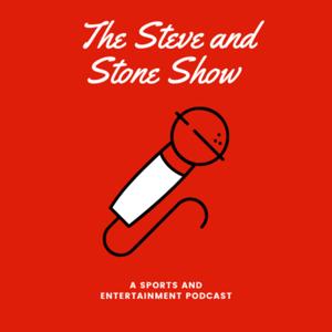 The Steve and Stone Show