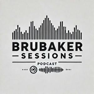 Brubaker Sessions