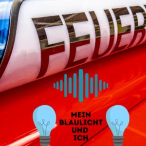 Mein Blaulicht und Ich