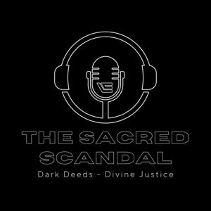 The Sacred Scandal