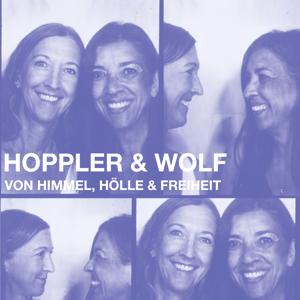 Hoppler & Wolf - von Himmel, Hölle & Freiheit