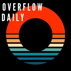 OVERFLOW Daily