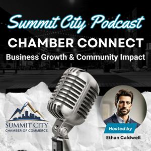 Chamber Connect: Business Growth & Community Impact