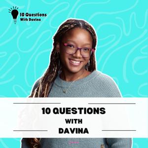 10 Questions with Davina
