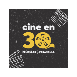 Cine en 30