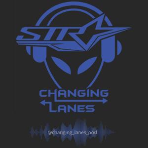 Changing Lanes Pod