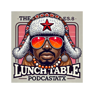The Lunch Table Podcastatx