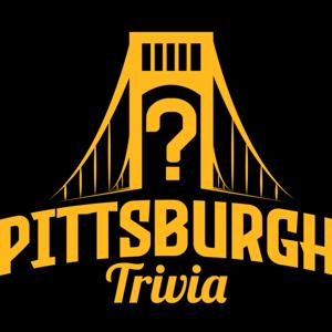 Pittsburgh Trivia
