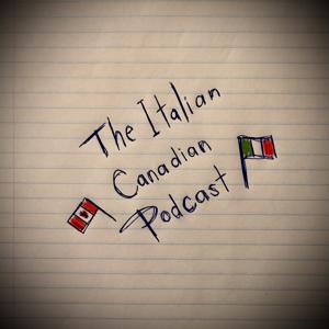 The Italian Canadian Podcast