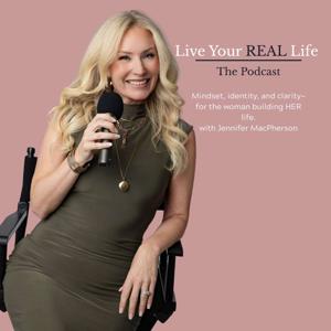 Live Your REAL Life