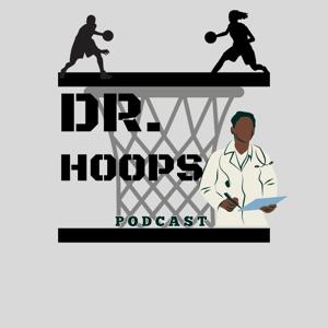 Dr. Hoops Podcast