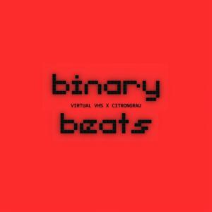 Binary Beats (feat. citrongrau)
