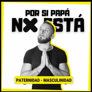Por si Papá no está ✖