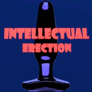 Intellectual Erection