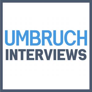 Umbruch | Interviews