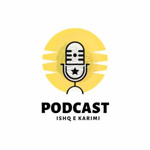 Ishq-e-Karimi Podcasts: The Light of Ismailism